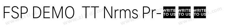 FSP DEMO  TT Nrms Pr字体转换